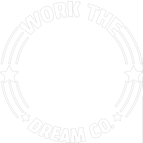 Work The Dream Co.